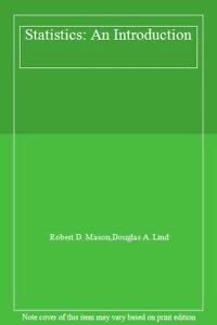 Statistics: An Introduction (9780030989476) by Mason, Robert D.; Lind, Douglas A.