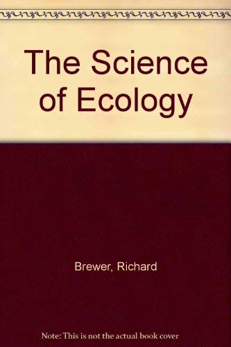 9780030989711: The Science of Ecology