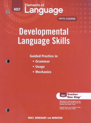 9780030991684: Elements of Language, Grade 11 Developmental Language Skills: Holt Elements of Language Fifth Course (Eolang 2009)