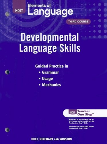 9780030991974: Elements of Language: Developmental Language Skills: Holt Elements of Language Third Course (Eolang 2009)