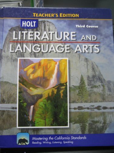 9780030992858: Literature And Language Arts - Teacher's Edition - Third (3rd) Course - California Standards