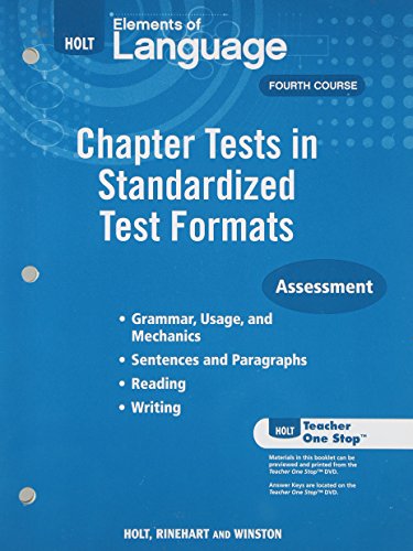 Beispielbild fr Elements of Language: Chapter Tests in Standardized Test Formats-Assessment, 4th Course zum Verkauf von Allied Book Company Inc.