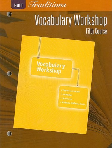 Stock image for Holt Traditions: Vocabulary Workshop: Student Edition Fifth Course for sale by GF Books, Inc.
