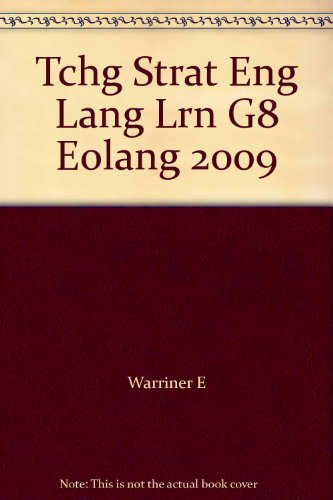 Stock image for Tchg Strat Eng Lang Lrn G8 Eolang 2009 for sale by Nationwide_Text