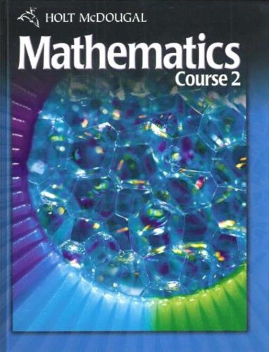 Stock image for Holt McDougal Mathematics Course 2: Student Edition for sale by SecondSale
