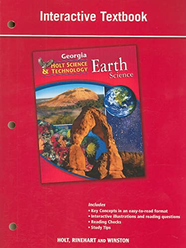 9780030994425: Holt Science and Technology: Life, Earth, and Physical: Student Interactive Textbook Earth: Life, Earth, and Physical Georgia: Student Interactive Textbook Earth