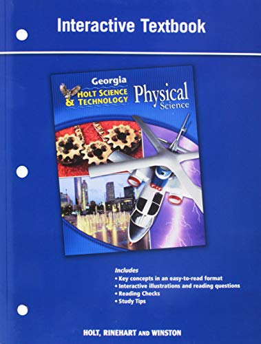 9780030994432: Holt Science and Technology: Life, Earth, and Physical: Student Interactive Textbook Physical: Life, Earth, and Physical Georgia: Student Interactive Textbook Physical
