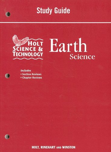 Beispielbild fr Holt Science And Technology: Life, Earth, And Physical Georgia: Study Guide Earth ; 9780030994494 ; 0030994497 zum Verkauf von APlus Textbooks