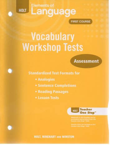 Imagen de archivo de Elements Of Language, First Course, Grade 7: Student Vocabulary Workshop Tests Assessment In Standardized Test Formats (2009 Copyright) a la venta por ~Bookworksonline~