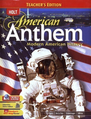 Imagen de archivo de American Anthem: Modern American history, Teacher's Edition a la venta por Wizard Books