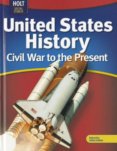 9780030995507: United States History, Grades 6-9 Civil War to the Present: Holt Mcdougal United States History