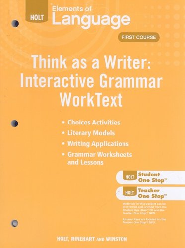 9780030995606: Elements of Language, Grade 7 Think As a Writer, Interactive Writing Worktext and Think As a Writer, Interactive Grammar Worktext: Holt Elements of Language First Course (Eolang 2009)
