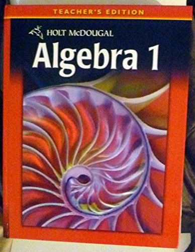 9780030995774: Algebra 1: Teacher's Edition (Holt Mcdougal Algebra)