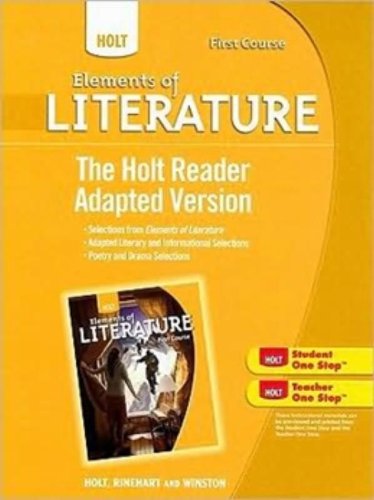 Imagen de archivo de Holt Elements of Literature: The Holt Reader, Adapted Version Grade 7 First Course a la venta por Nationwide_Text