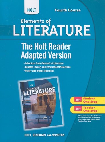 Stock image for Holt Elements of Literature, Fourth Course - The Holt Reader : Adapted Version for sale by Better World Books