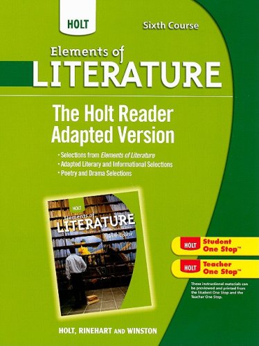 Stock image for Holt Elements Of Literature: The Holt Reader, Adapted Version Sixth Course, British Literature ; 9780030996450 ; 0030996457 for sale by APlus Textbooks