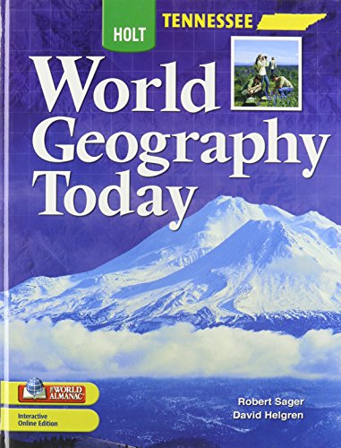 9780030996788: World Geography Today: Student Edition Grades 9-12 2008: Holt World Geography Today Tennessee