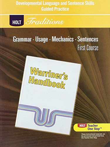 9780030997099: Developmental Language and Sentence Skills Guided Practice for Warriner's Handbook, First Course, Holt Traditions