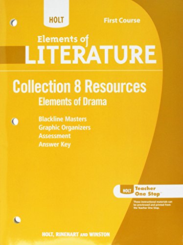 Stock image for Collection 8 Resources: Elements of Drama (Elements of Literature, Grade 7, 1st Course) for sale by dsmbooks