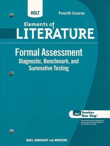 9780030997853: Holt Elements of Literature, Formal Assessment: Diagnostic, Benchmark, and Summative Testing, 4th Course