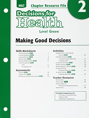 Stock image for Making Good Decisions: Chapter Resource File, No. 2 (Holt Decisions for Health, Level Green) for sale by Nationwide_Text