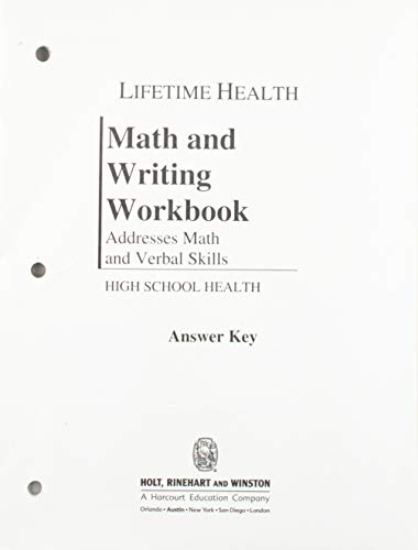 Stock image for Holt Lifetime Health: Math And Writing Workbook Answer Key for sale by Iridium_Books