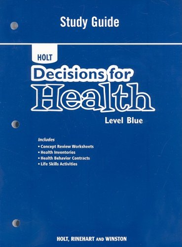 Imagen de archivo de Holt Decisions for Health: Level Blue (Decisions for Health 2009) a la venta por Allied Book Company Inc.