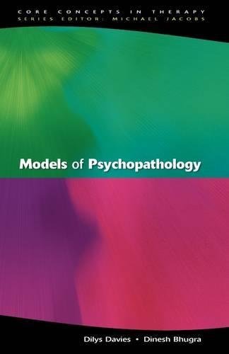 9780033520881: [(Models of Psychopathology)] [Author: Dilys Davies] published on (October, 2004)