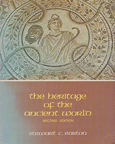 The heritage of the ancient world (9780039001124) by Stewart Copinger Easton