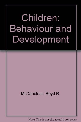 Stock image for Children Behaviour and Development for sale by PsychoBabel & Skoob Books