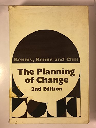9780039100445: The Planning of Change