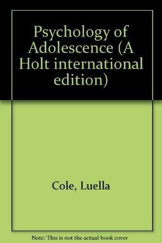 9780039100575: Psychology of Adolescence (A Holt international edition)