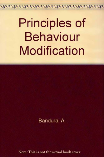 Imagen de archivo de Principles of Behaviour Modification a la venta por ThriftBooks-Dallas