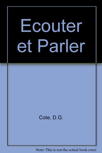 9780039100674: Ecouter et Parler