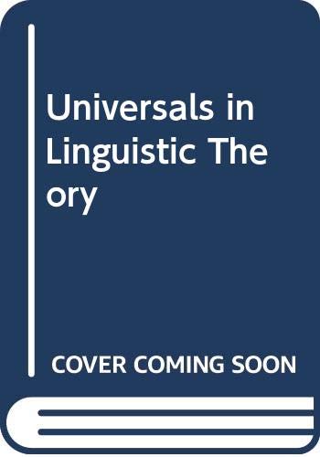 9780039100773: Universals in Linguistic Theory (A Holt international edition)