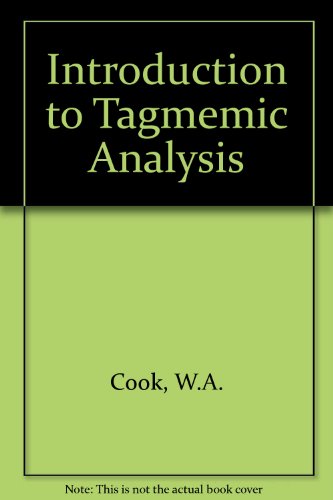 Stock image for Introduction to Tagmemic Analysis (The Transatlantic Series in Linguistics) for sale by PsychoBabel & Skoob Books