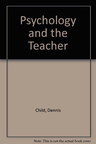 Stock image for Psychology and the Teacher for sale by Goldstone Books