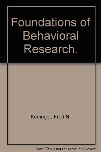 Stock image for Foundations of Behavioral Research (2nd Edn) for sale by Anybook.com