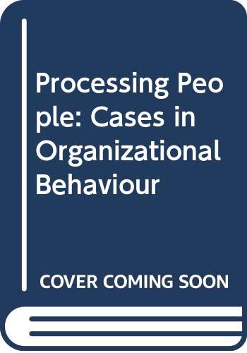 Imagen de archivo de Processing People: Cases in Organizational Behaviour a la venta por Reuseabook