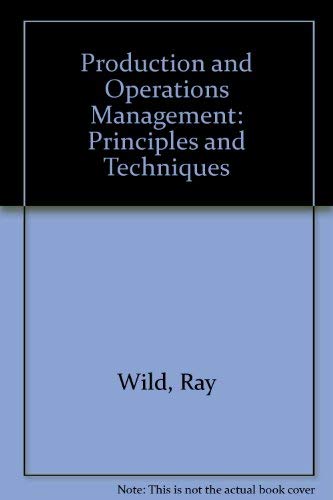 Beispielbild fr Production and Operations Management: Principles and Techniques zum Verkauf von AwesomeBooks