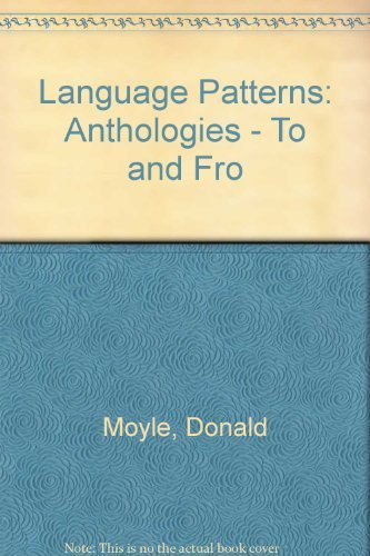 9780039102531: Language Patterns: Anthologies - To and Fro Stage 4