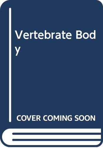 9780039102845: Vertebrate Body