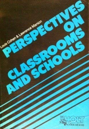 Imagen de archivo de Perspectives on Classrooms and Schools a la venta por Redruth Book Shop