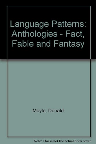 9780039103293: Language Patterns: Anthologies - Fact, Fable and Fantasy Stage 4