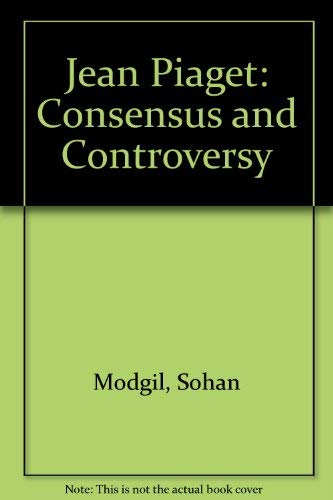 Beispielbild fr Jean Piaget: Consensus and Controversy zum Verkauf von Anybook.com