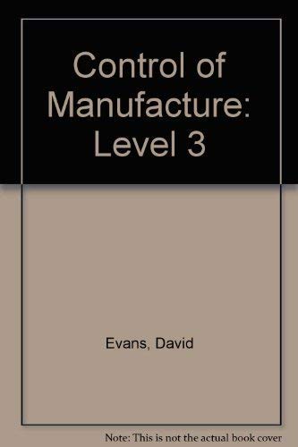 Control of Manufacture Level 3 (9780039104245) by Ford, R.