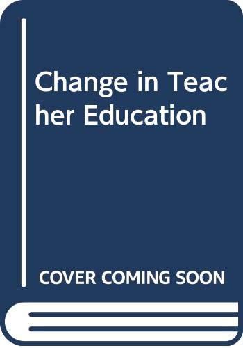 Stock image for Change in Teacher Education: Context and Provision Since Robbin for sale by Reuseabook