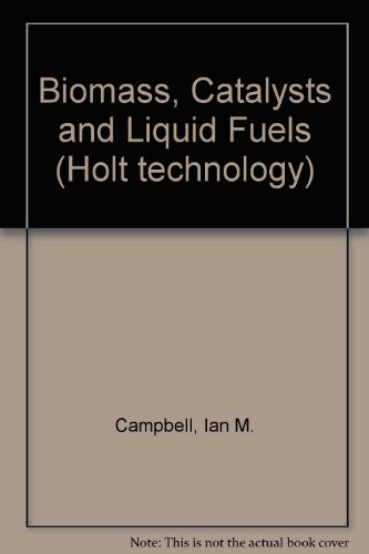 9780039104641: Biomass, Catalysts and Liquid Fuels