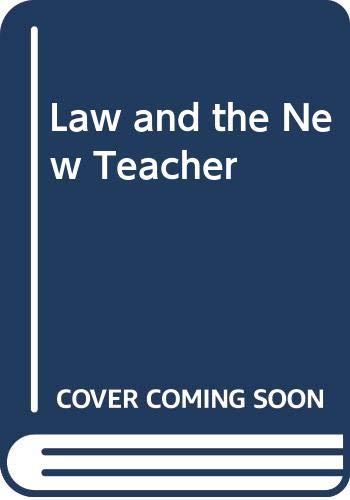 9780039105174: Law and the New Teacher