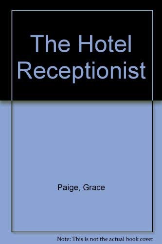 Stock image for The Hotel Receptionist for sale by Goldstone Books